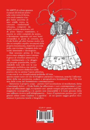 Viné-Krupa & Guély – Un nastro attorno a una bomba. Una biografia tessile di Frida Kahlo